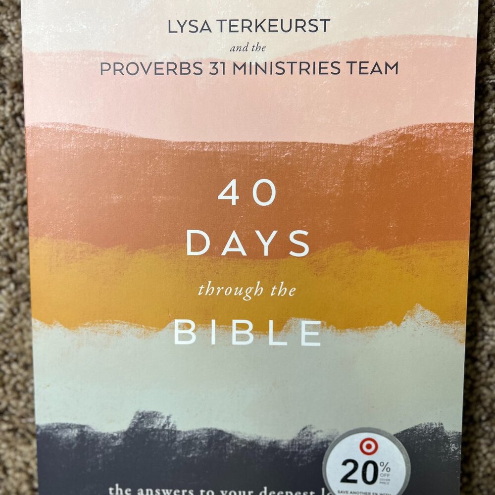 40 Days Through the Bible - Bible Study - by Lysa Terkeurst
